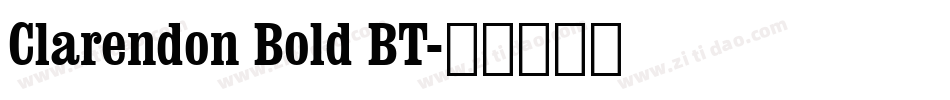 Clarendon Bold BT字体转换